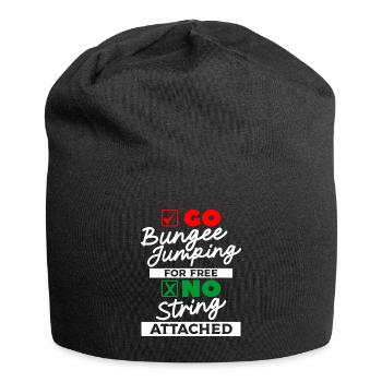 Go Bungee Jumping For Free No String Attached - Jersey Beanie - black - Front