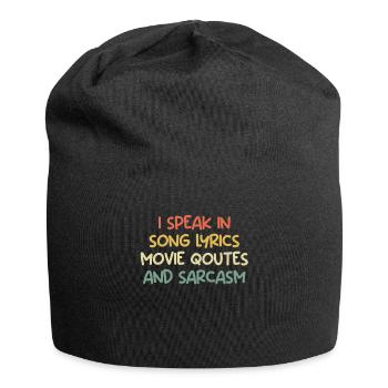 Spreche in Songtext Filmzitat und Sarkasmus Comedy - Jersey-Beanie - Schwarz - Vorne
