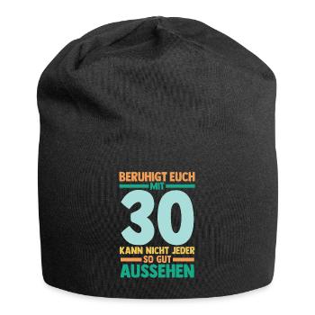 Dreißig 30 Jahre Dreißigster Geburtstag - Jersey-Beanie - Schwarz - Vorne