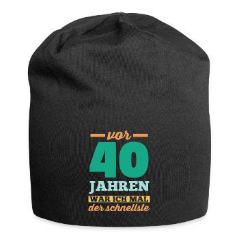 Vierzig 40 Jahre Vierzigster Geburtstag - Jersey-Beanie - Schwarz - Vorne