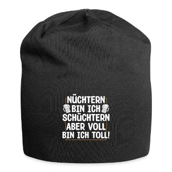Nüchtern Bin Ich Schüchtern Aber Voll Bin Ich - Jersey-Beanie - Schwarz - Vorne