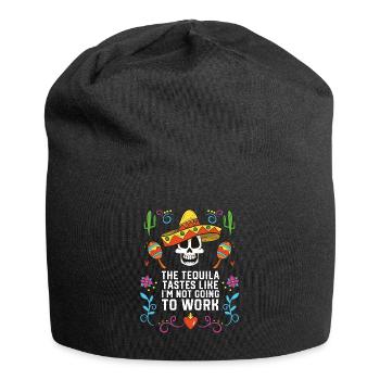 Cette tequila a le goût de ne pas travailler - Bonnet en jersey - noir - Devant