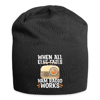Ham Radio When All Else Fails Radio Tower Operator - Jersey Beanie - black - Front