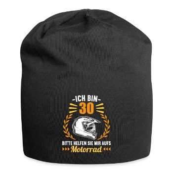 Ich bin 30 bitte helfen auf Motorrad 30 Geburtstag - Jersey-Beanie - Schwarz - Vorne