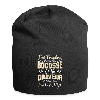 c'est compliqué d'être un Bogosse et un Graveur. - Bonnet en jersey - noir - Devant