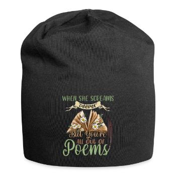 Wenn sie tiefer schreit, aber du bist ganz - Jersey-Beanie - Schwarz - Vorne