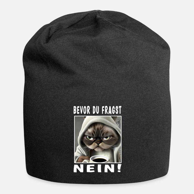 Bevor du fragst nein Katze - Jersey-Beanie - Schwarz