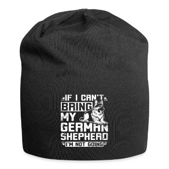 Si je ne peux pas amener mon berger allemand, je n’y vais pas - Bonnet en jersey - noir - Devant