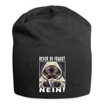 Bevor du fragst nein Katze - Jersey-Beanie - Schwarz - Vorne