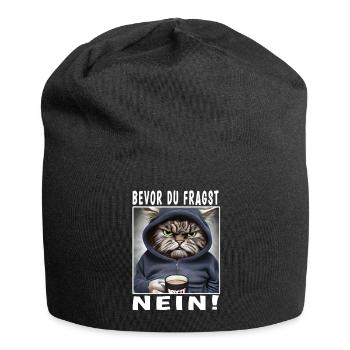 Bevor du fragst nein Katze - Jersey-Beanie - Schwarz - Vorne