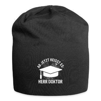Ab Jetzt Heißt Es HERR DOKTOR Promotion Geschenk D - Jersey-Beanie - Schwarz - Vorne