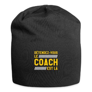 Détendez-Vous Le Coach Est Là Coaching - Bonnet en jersey - noir - Devant