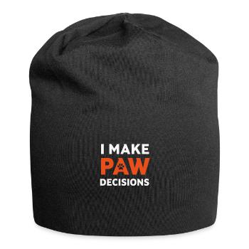 Ich treffe Pfotenentscheidungen, ich treffe schlechte Entscheidungen Hundeliebhaber - Jersey-Beanie - Schwarz - Vorne