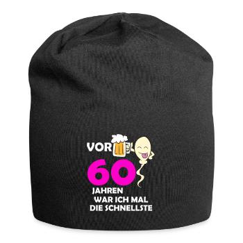 Vor 60 Jahren war ich mal die Schnellste - Jersey-Beanie - Schwarz - Vorne