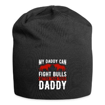 La tauromachie mon papa peut combattre le torero torero - Bonnet en jersey - noir - Devant