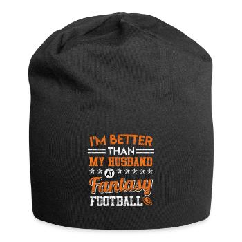 Mieux que mon mari dans le football de Fanatsy - Bonnet en jersey - noir - Devant