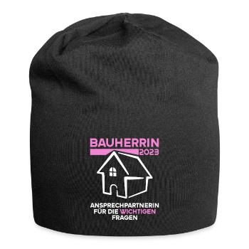 Bauherrin 2023 Ansprechpartnerin wichtigen Fragen - Jersey-Beanie - Schwarz - Vorne