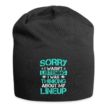Je ne listais pas en pensant à mon line-up - Bonnet en jersey - noir - Devant