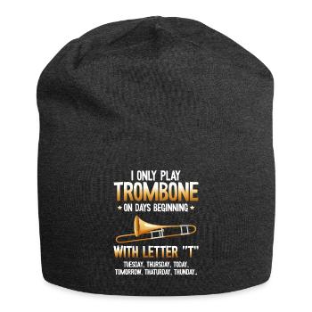I only Play Trombone on Days T Trumpet - Jersey-Beanie - Anthrazit - Vorne
