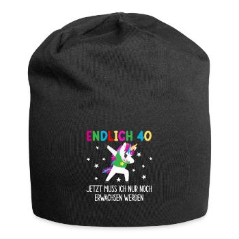 Endlich 40 Jetzt Muss Ich Erwachsen Werden - Jersey-Beanie - Schwarz - Vorne