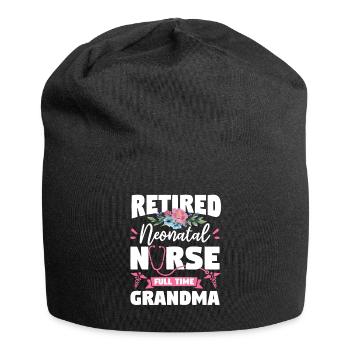 Retired Neonatal Nurse Full Time Grandma - Jersey Beanie - black - Front