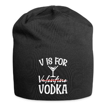 V steht für Vodka lustiges Valentinstag - Jersey-Beanie - Schwarz - Vorne