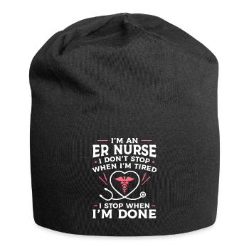 Ich bin eine Krankenschwester in der Notaufnahme Ich höre nicht auf, wenn ich müde bin RN - Jersey-Beanie - Schwarz - Vorne