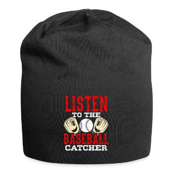 Listening to the Baseball Catcher Hobby Catcher Player - Jersey Beanie - black - Front