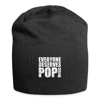 Everyone deserves Pop Music Sänger Stars - Jersey-Beanie - Schwarz - Vorne