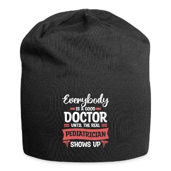 Everybody Is A Good Doctor Until The Real - Jersey Beanie - black - Front