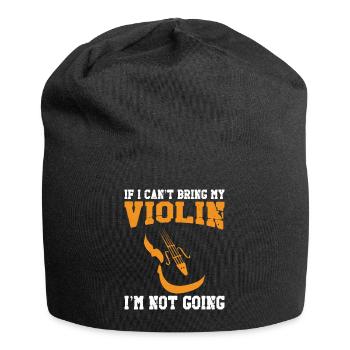 Violoniste si je ne peux pas apporter - Bonnet en jersey - noir - Devant