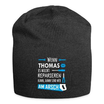 Lustiger Heimwerker und Handwerker Spruch Thomas - Jersey-Beanie - Anthrazit - Vorne