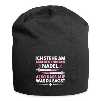 Ich Stehe Am Anderen Ende Der Nadel - Jersey-Beanie - Schwarz - Vorne