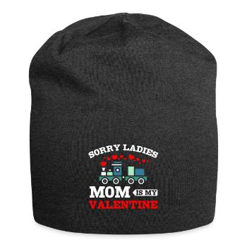 Désolé mesdames maman est ma valentine - Bonnet en jersey - charbon - Devant