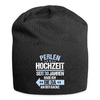 30 verheiratet Perlen Hochzeit 30.Hochzeitstag - Jersey-Beanie - Schwarz - Vorne