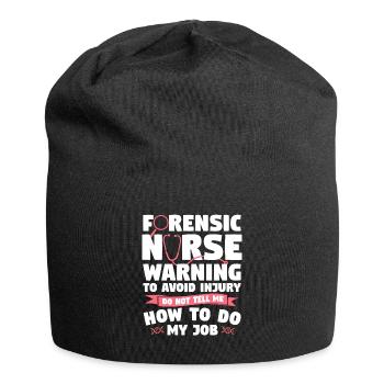 Forensische Krankenschwester Warnung, um Verletzungen zu vermeiden, nicht sagen - Jersey-Beanie - Schwarz - Vorne