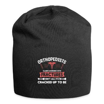 Orthopedists Claims Working With Fractures - Jersey Beanie - black - Front