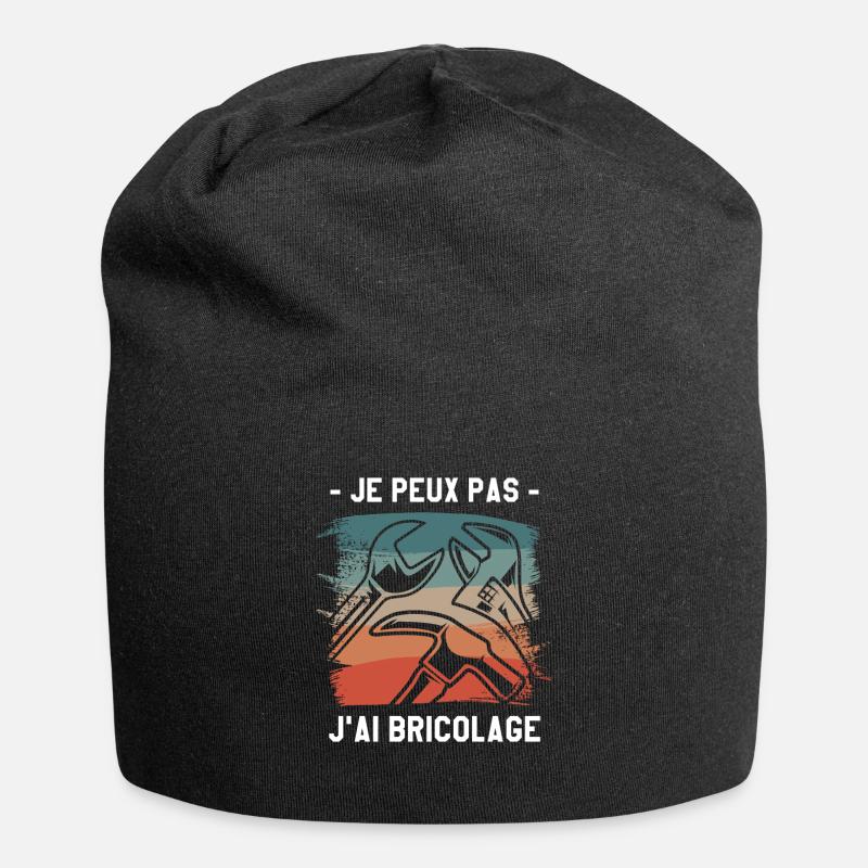 Je Peux Pas J'ai Bricolage Bricoleur - Bonnet en jersey - noir