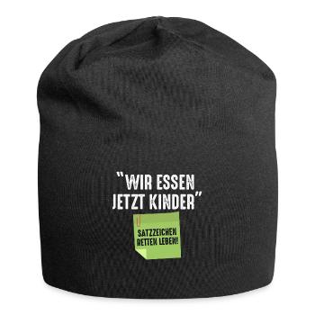 Wir Essen Jetzt Kinder Satzzeichen Retten Leben - Jersey-Beanie - Schwarz - Vorne