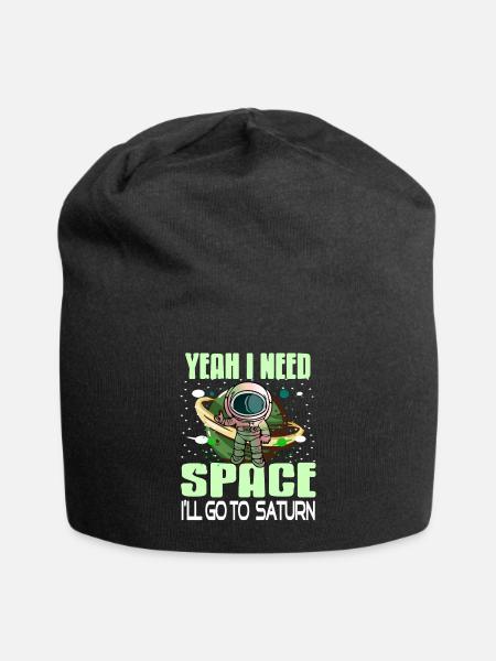 Yeah I Need Space I'll Go To Saturn Retro Funny - Jersey-Beanie - Schwarz