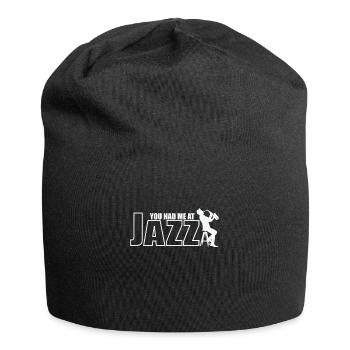 You had me at Jazz Saxophon Improvisiert - Jersey-Beanie - Schwarz - Vorne