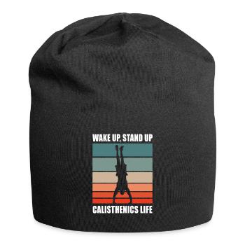 Wake Up Stand Up Calisthenics Life Home Workout - Jersey Beanie - black - Front