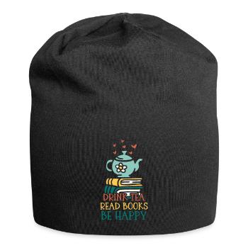 Boire du thé Lire des livres Être heureux - Bonnet en jersey - noir - Devant
