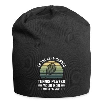 Je suis le joueur de tennis gaucher que ta mère a averti - Bonnet en jersey - noir - Devant