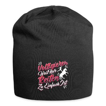Voltigieren Reitsport Weil Reiten zu einfach ist - Jersey-Beanie - Schwarz - Vorne