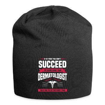 Versuchen Sie, das zu tun, was Ihr Dermatologe Ihnen gesagt hat - Jersey-Beanie - Schwarz - Vorne