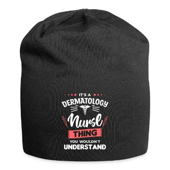 It's A Dermatology Nurse Thing You Wouldn't - Jersey Beanie - black - Front