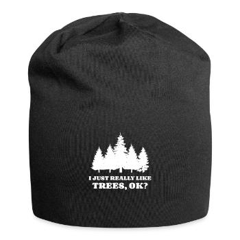J’aime vraiment les arbres ok Bushcraft Camping - Bonnet en jersey - noir - Devant