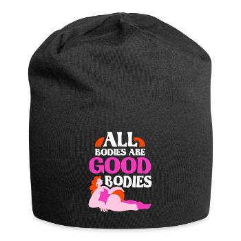 All bodies are good body body shaming annoying - Jersey Beanie - black - Front