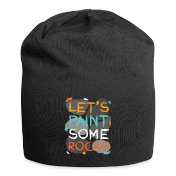 Lets Paint Some Rocks Steine Bemalen - Jersey-Beanie - Schwarz - Vorne